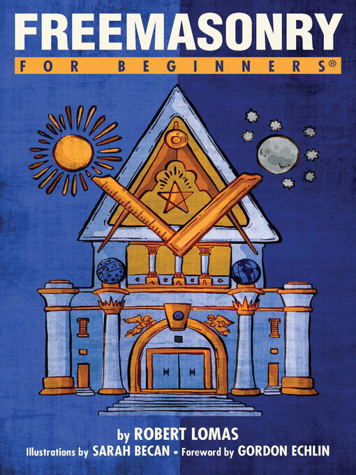 Title details for Freemasonry For Beginners by Robert Lomas - Available